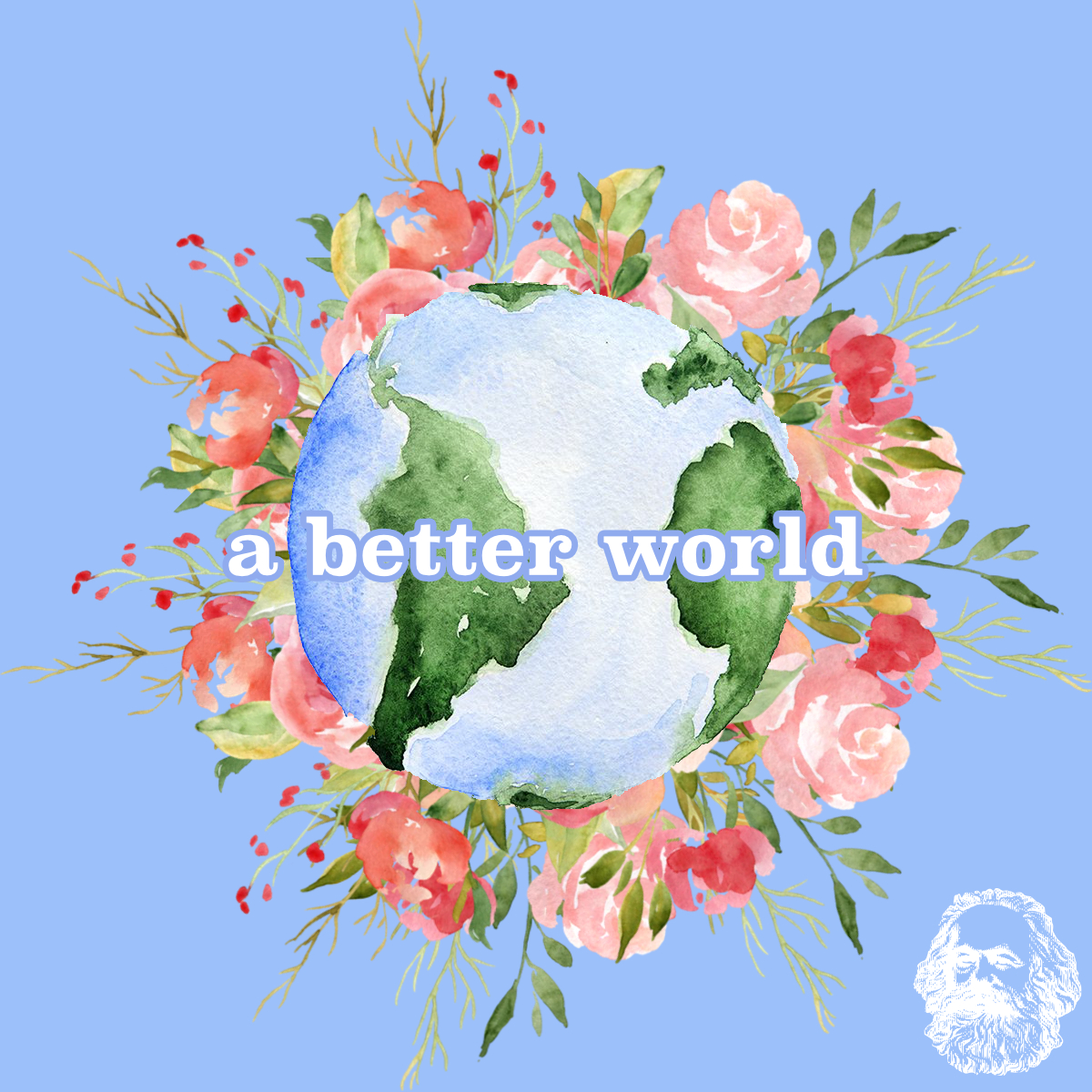 A Better World art