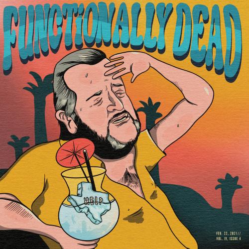 FunctionallyDead_Vol4_Issue4 cover